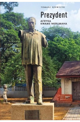 Prezydent. Afryka Kwame Nkrumaha