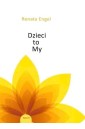 Dzieci to My