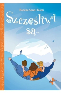 Szczęśliwi są...