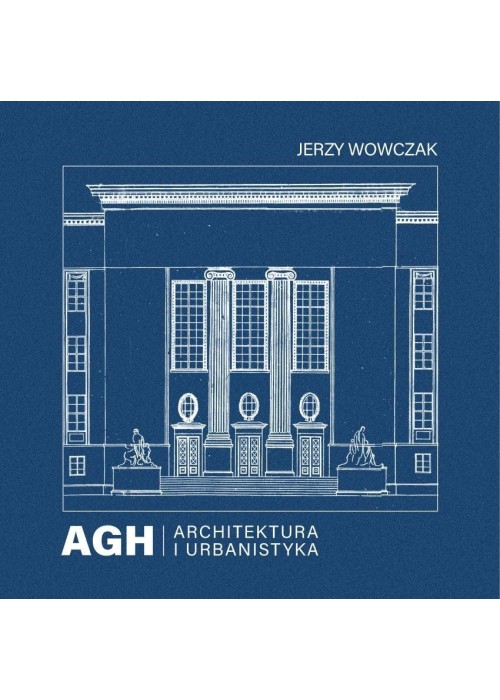 AGH. Architektura i urbanistyka