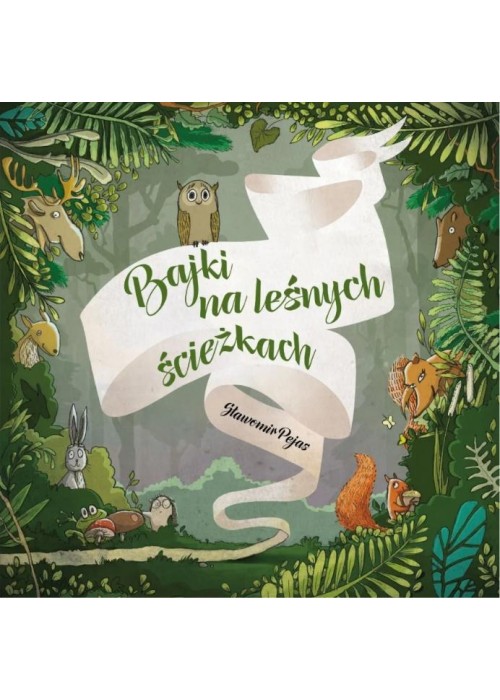 Bajki na leśnych ścieżkach