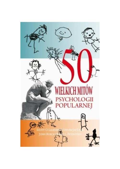 50 wielkich mitów psychologii popularnej w.2017