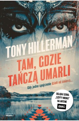 Detektyw Joe Leaphorn T.2 Tam, gdzie tańczą umarli