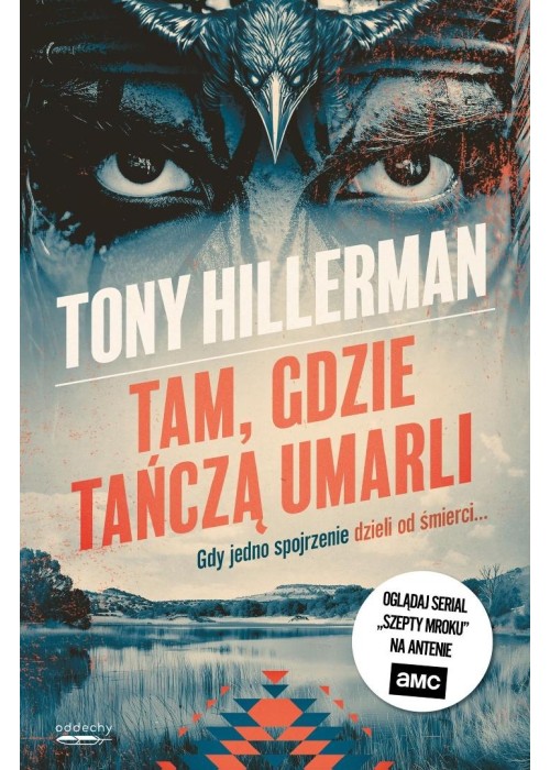 Detektyw Joe Leaphorn T.2 Tam, gdzie tańczą umarli