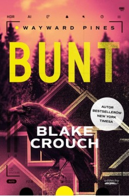 Wayward Pines T.2 Bunt