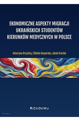 Ekonomiczne aspekty migracji ukraińskich...