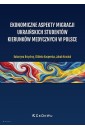Ekonomiczne aspekty migracji ukraińskich...