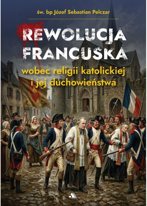 Rewolucja francuska wobec religii katolickiej i...