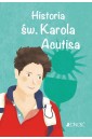 Historia św. Karola Acutisa