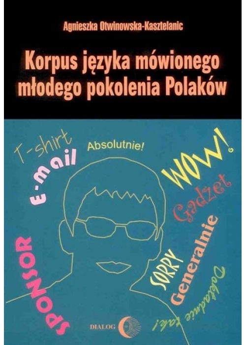Korpus języka mówionego młodego pokolenia Polaków