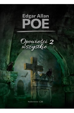 Opowieści wszystkie T.2