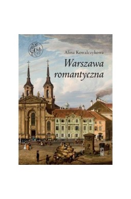 Warszawa romantyczna
