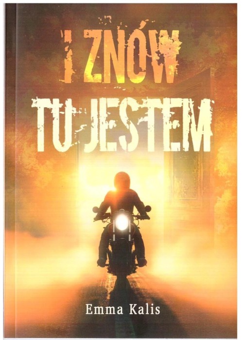 I znów tu jestem