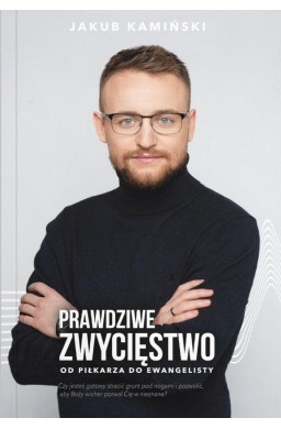 Prawdziwe zwycięstwo