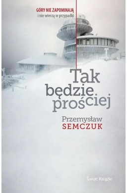 Tak będzie prościej