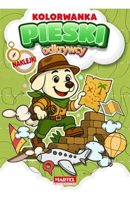 Odkrywcy. Pieski Kolorowanka z naklejkami