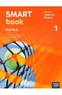 Fizyka LO 3 Nowe Odkryć fizykę Smartbook ZP