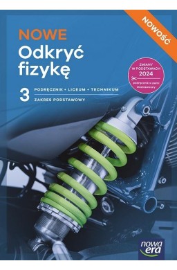 Fizyka LO 3 Nowe Odkryć fizykę podręcznik ZP
