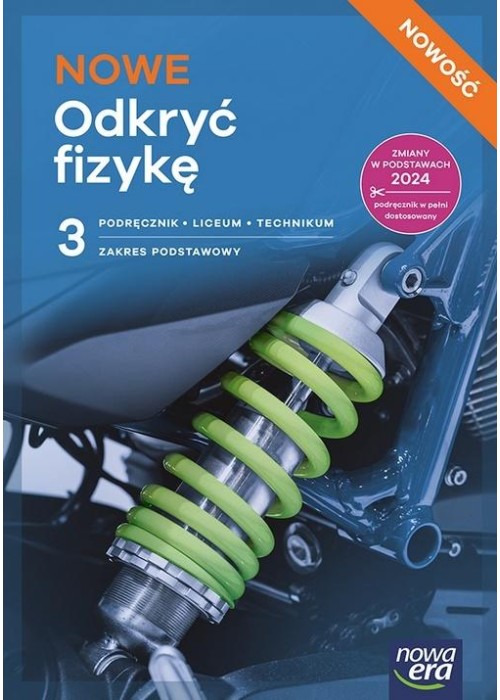 Fizyka LO 3 Nowe Odkryć fizykę podręcznik ZP
