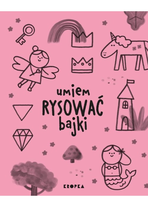 Umiem rysować bajki