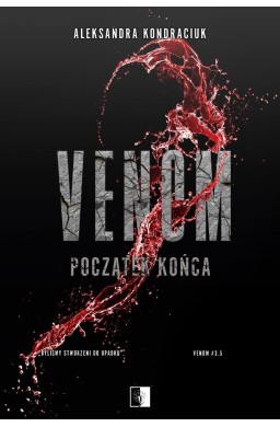 Venom. Początek końca