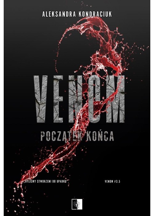 Venom. Początek końca