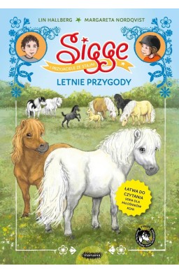 Sigge i przyjaciele ze stajni. Letnie przygody