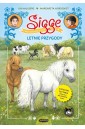 Sigge i przyjaciele ze stajni. Letnie przygody
