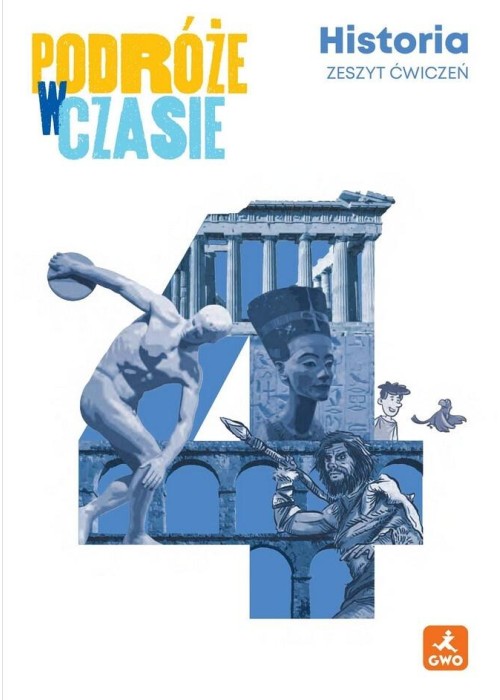Historia SP 4 Podróże w czasie Zeszyt ćwiczeń 2026