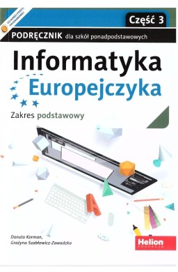 Informatyka Europejczyka LO podręcznik ZP cz.3