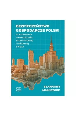 Bezpieczeństwo gospodarcze Polski