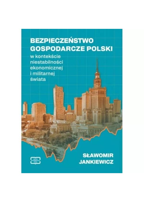Bezpieczeństwo gospodarcze Polski