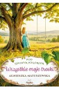 Pod lipowym wzgórzem T.2 Wszystkie moje troski