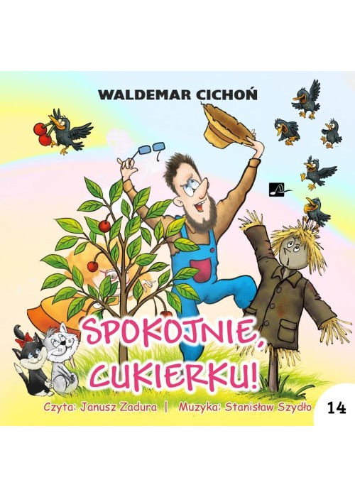 Spokojnie, Cukierku! audiobook