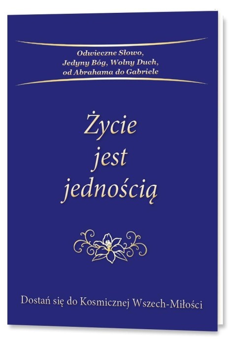 Życie jest jednością