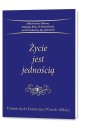 Życie jest jednością