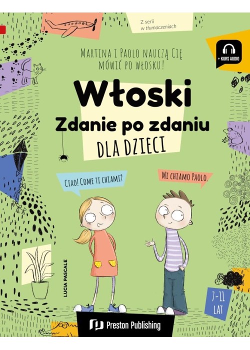 Włoski dla dzieci. Zdanie po zdaniu