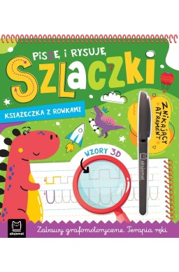 Piszę i rysuję szlaczki. Książeczka z rowkami