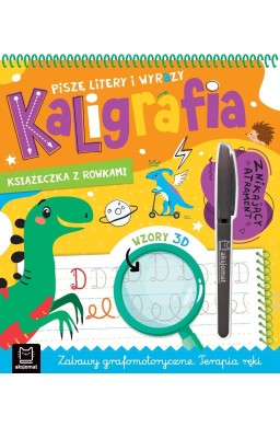 Piszę litery i wyrazy. Kaligrafia