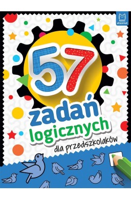 57 zadań logicznych dla przedszkolaków
