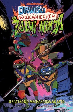 Opowieści wojowniczych żółwi ninja T.1