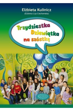 Trzydziestka Dziewiątka na szóstkę