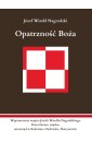 Opatrzność Boża. Wspomnienia majora Józefa...