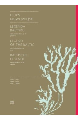 Legenda Bałtyku. Opera w trzech aktach
