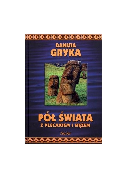 Pół świata z plecakiem i mężem