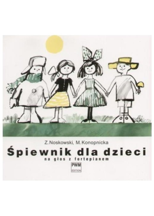 Śpiewnik dla dzieci na głos z fortepianem