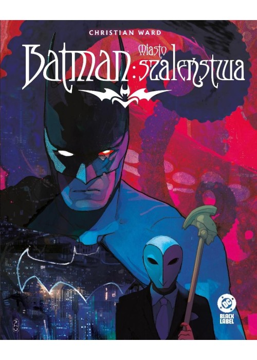 Batman. Miasto szaleństwa