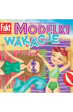 Modelki. Wakacje. 134 naklejki dla stylistki