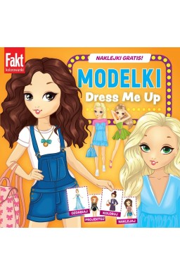 Modelki. Dress me up