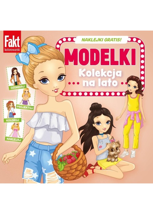 Modelki. Kolekcja na lato